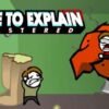No Time To Explain Remastered - STEAM CD Key
