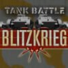 Tank Battle: Blitzkrieg - STEAM CD Key