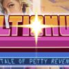 Ultionus: A Tale of Petty Revenge - STEAM CD Key